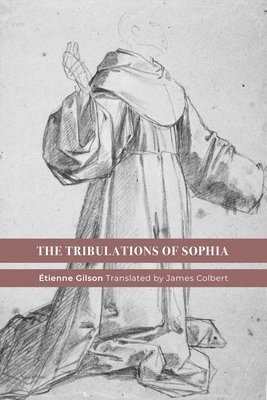 The Tribulations of Sophia 1