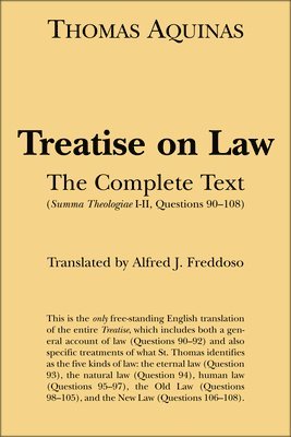 Thomas Aquinas, Alfred J. Freddoso - Treatise on Law – The Complete Text, Häftad