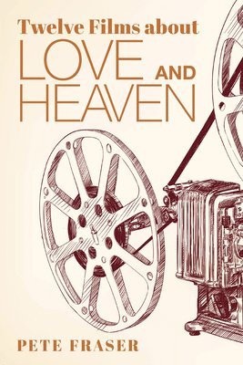 Twelve Films about Love and Heaven 1