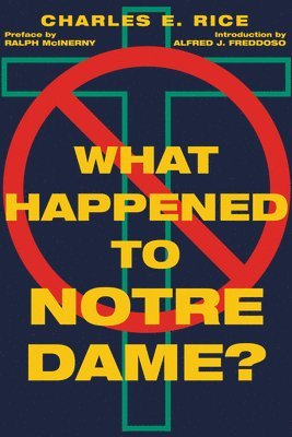 What Happened to Notre Dame? 1