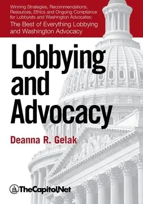 Deanna Gelak - Lobbying and Advocacy, Häftad. Tillgänglighet: Lägg i varukorg