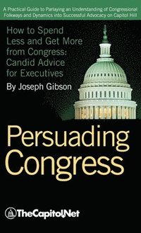 bokomslag Persuading Congress