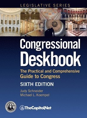 Judy Schneider, Michael Koempel - Congressional Deskbook, Inbunden
