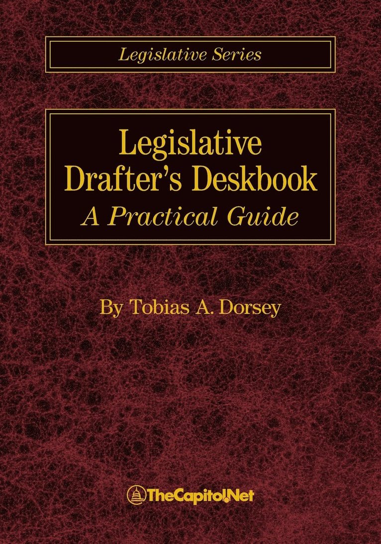 Legislative Drafter's Deskbook 1