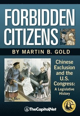 Martin B. Gold - Forbidden Citizens, Häftad