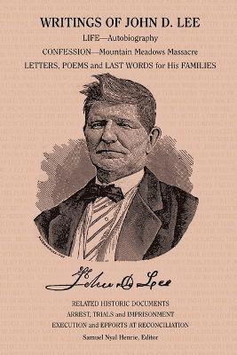 Writings of John D. Lee 1