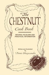 bokomslag Chestnut Cook Book