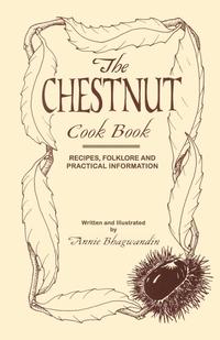 bokomslag The Chestnut Cook Book