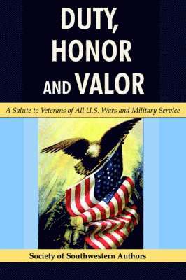 Duty, Honor and Valor 1