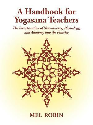 A Handbook for Yogasana Teachers 1