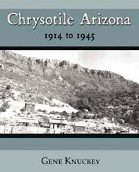 bokomslag Chrysotile Arizona 1914 to 1945