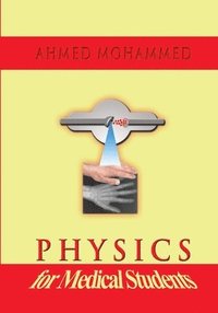 bokomslag Physics for Medical Students