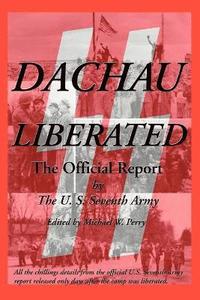 bokomslag Dachau Liberated