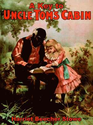 A Key to Uncle Tom's Cabin 1