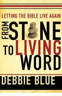 bokomslag From Stone to Living Word