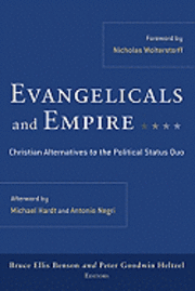 bokomslag Evangelicals and Empire