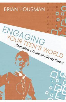 Engaging Your Teen's World 1