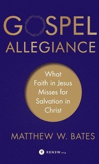 bokomslag Gospel Allegiance