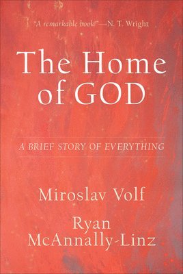 The Home of God  A Brief Story of Everything 1