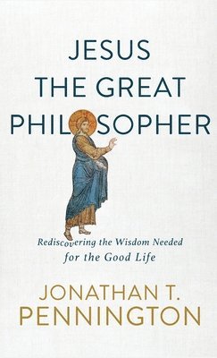 Jesus the Great Philosopher 1