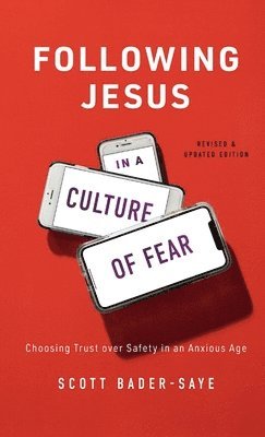 bokomslag Following Jesus in a Culture of Fear