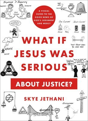 bokomslag What If Jesus Was Serious about Justice?