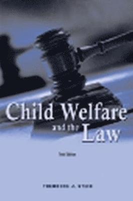 Child Welfare and the Law 1