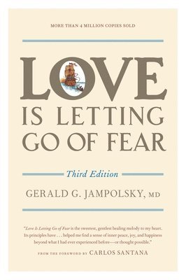 bokomslag Love Is Letting Go of Fear, Third Edition