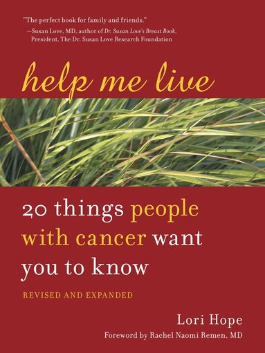 Lori Hope - Help Me Live, Revised, Häftad