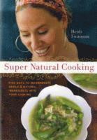 bokomslag Super Natural Cooking