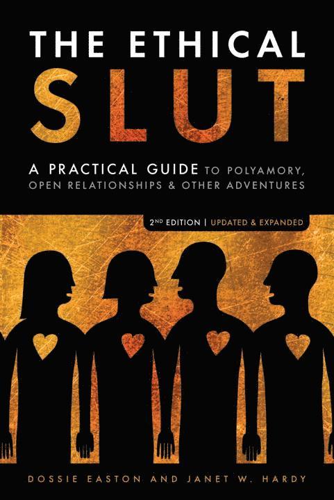 Dossie Easton, Janet W. Hardy - Ethical Slut, Häftad