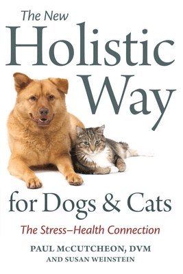 Mccutcheon, P: New Holistic Way for Dogs and Cats