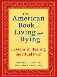 bokomslag American Book of Living and Dying