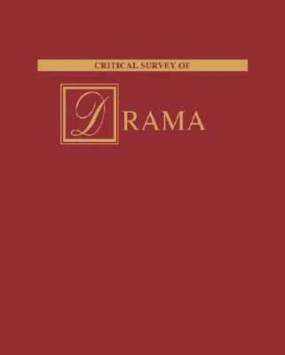 Critical Survey of Drama, Second Revised Edition