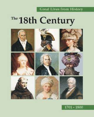 The 18th Century, 1701-1800 1