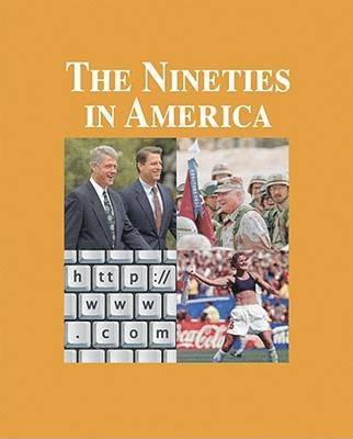 The Nineties in America 1