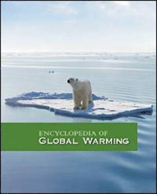 Encyclopedia of Global Warming