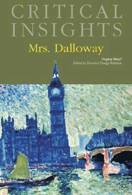Dorothy Dodge Robbins - Mrs. Dalloway, Inbunden