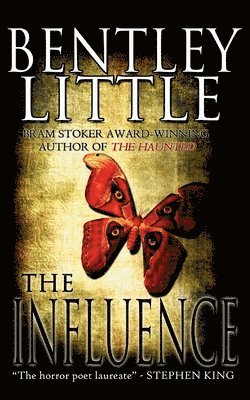 Bentley Little - The Influence, Häftad