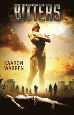 Kaaron Warren - Bitters, Häftad