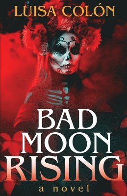 bokomslag Bad Moon Rising