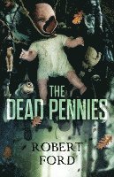 Dead Pennies