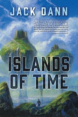 Jack Dann - Islands of Time, Häftad