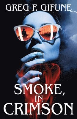 Smoke, in Crimson 1