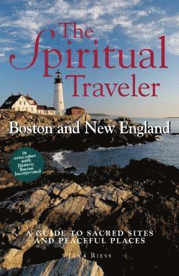 Spiritual Traveler: Boston and New England 1
