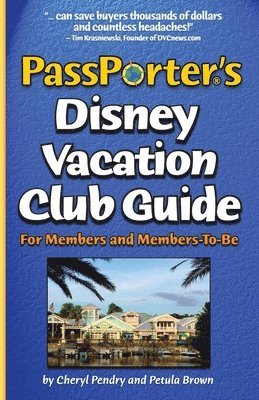 bokomslag PassPorter's Disney Vacation Club Guide