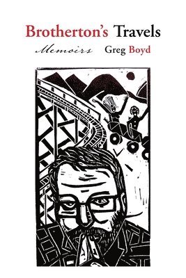 bokomslag Brotherton's Travels