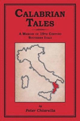 Peter Chiarella - Calabrian Tales, Häftad. Tillgänglighet: Lägg i varukorg