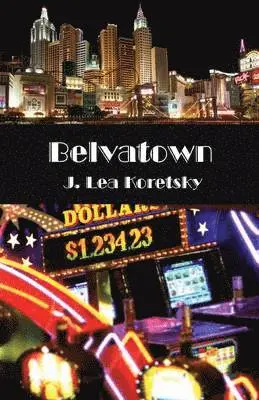 J Lea Koretsky, Judy Lea Koretsky - Belvatown, Häftad. Tillgänglighet: Lägg i varukorg