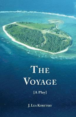 bokomslag The Voyage [A Play]